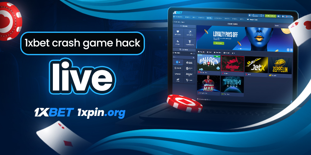 1xbet crash game hack live