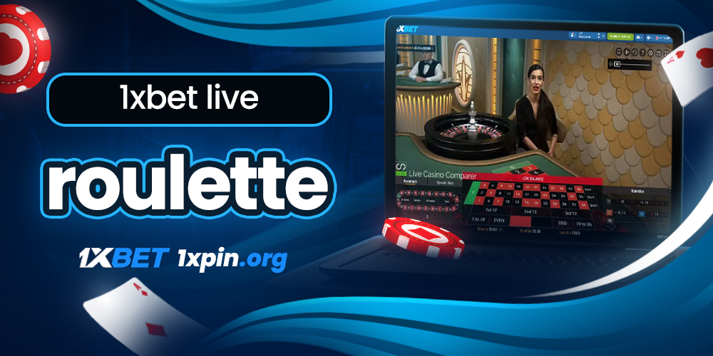 1xbet live roulette