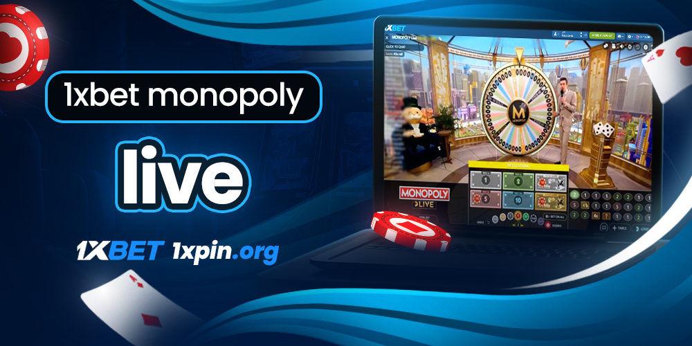 1xbet monopoly live