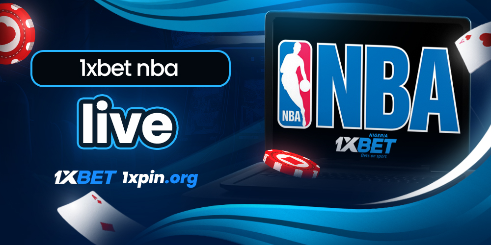 1xbet nba live