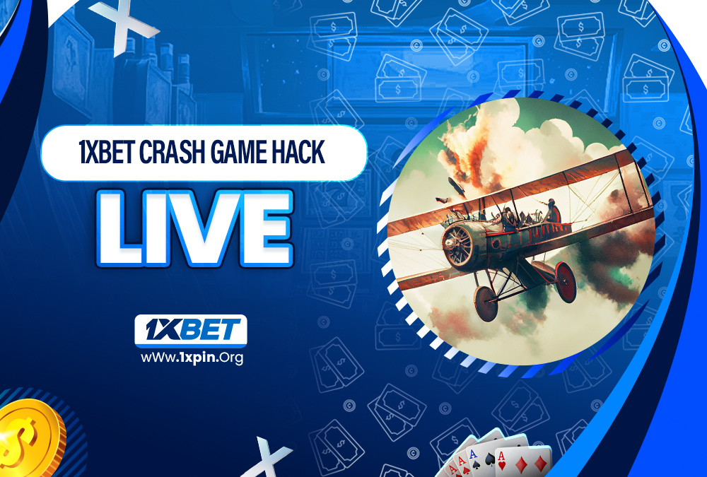 1xbet crash game hack live