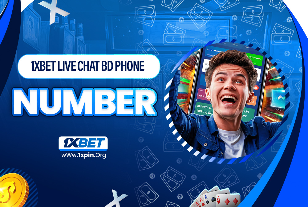 1xbet live chat bd phone number