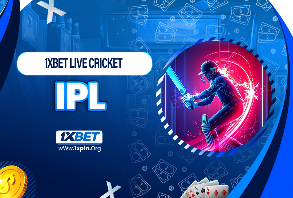 1xbet live cricket ipl