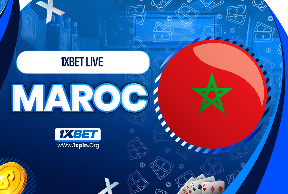 1xbet live maroc