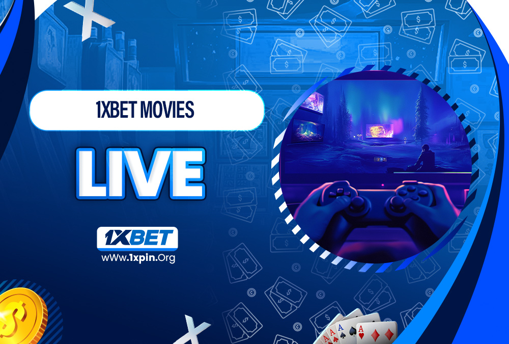 1xbet movies live